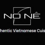 No Nê - Authentic Vietnamese Cuisine